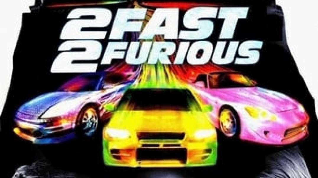 HD WATCH 2 Fast 2 Furious (2003) ONLINE FULL FOR FREE biy